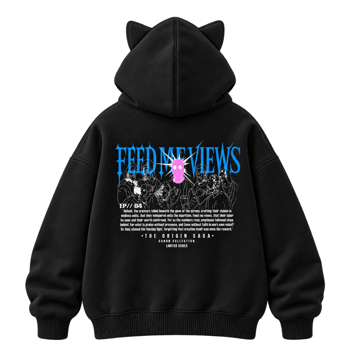 FEED ME VIEWS! — HOODIE — back